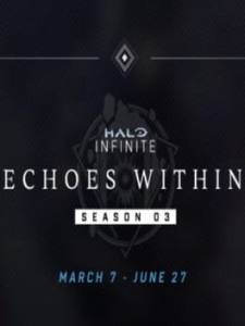 Temporada 3 de Halo Infinite, Echoes Within, já está disponível